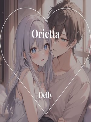 cover image of Orietta